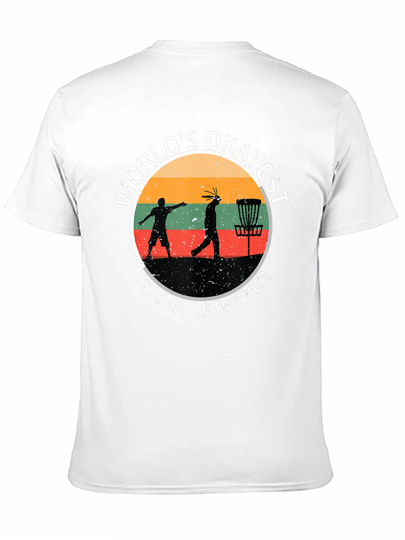 Worlds Okayest Disc Golf Player T-Shirt