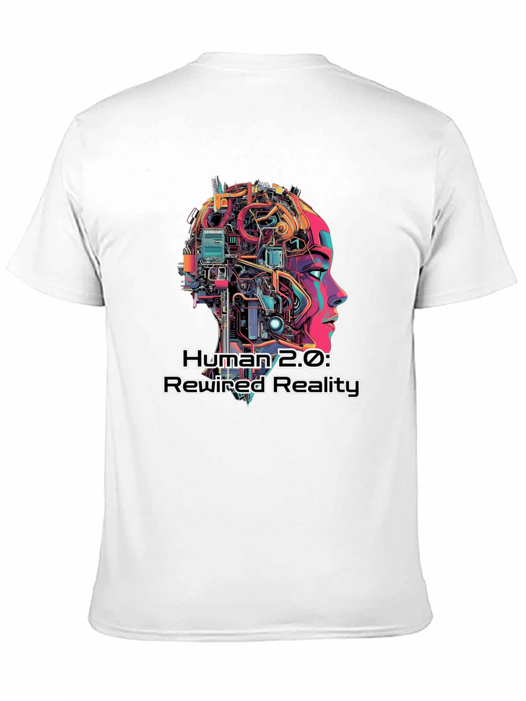 Human 2.0 Rewired Reality Graphic Tee