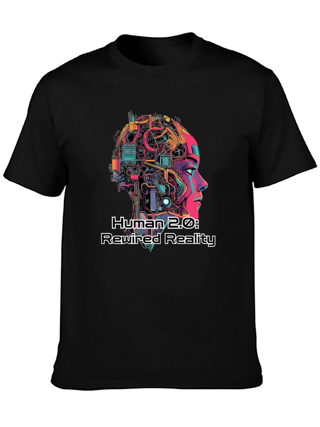 Human 2.0 Rewired Reality Graphic Tee