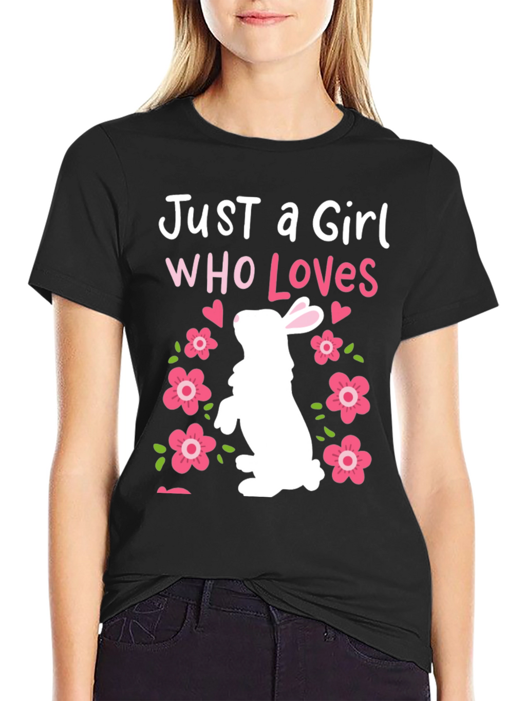 Just a Girl Who Loves Bunnies Easter T-Shirt