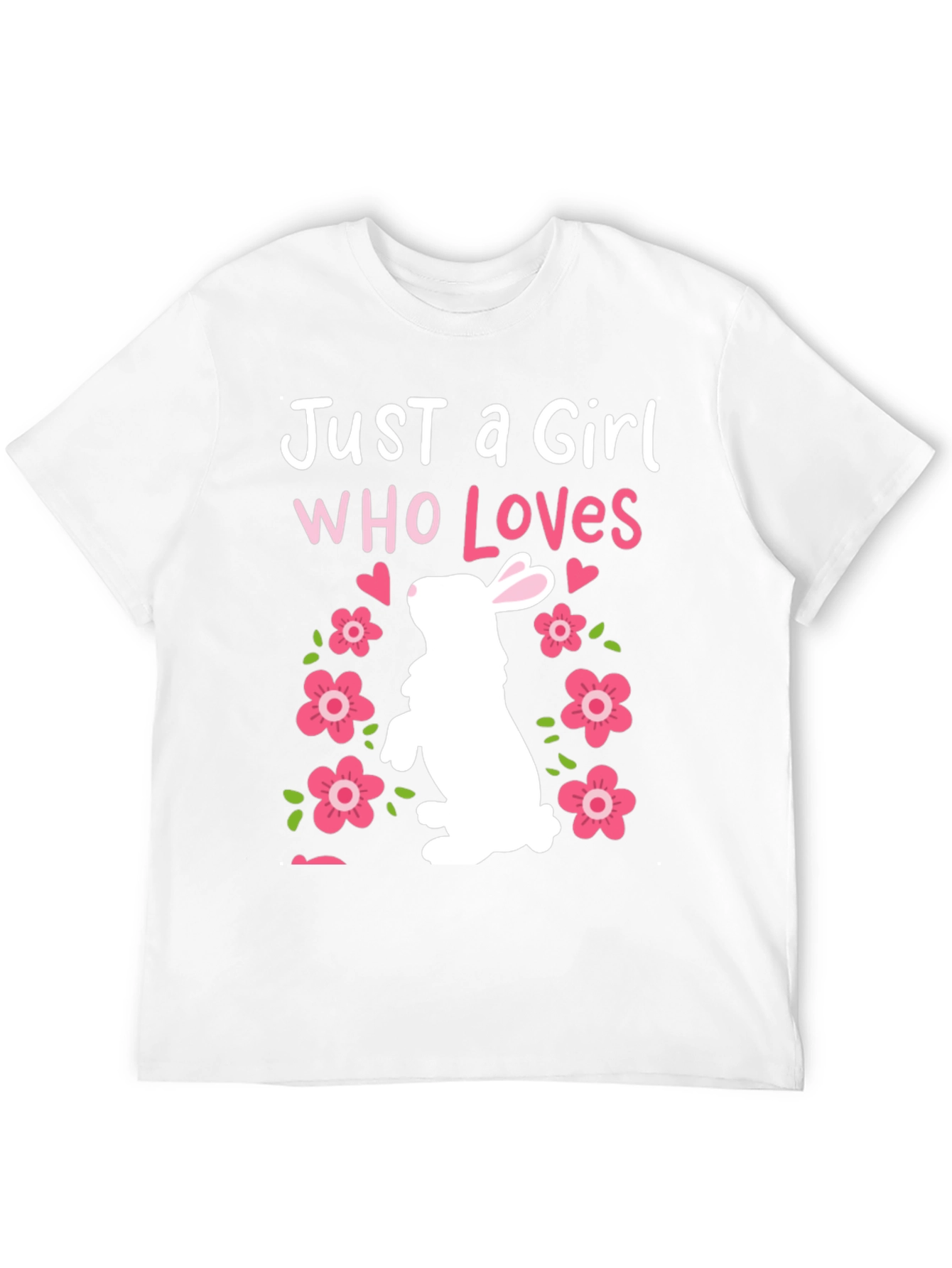 Just a Girl Who Loves Bunnies Easter T-Shirt