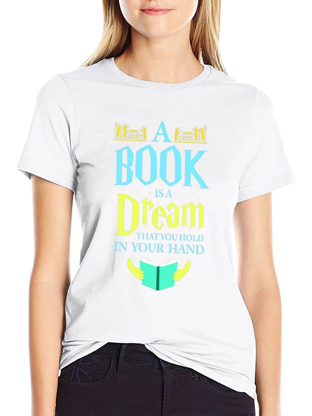 Bookworm Tee: A Book Is a Dream T-Shirt