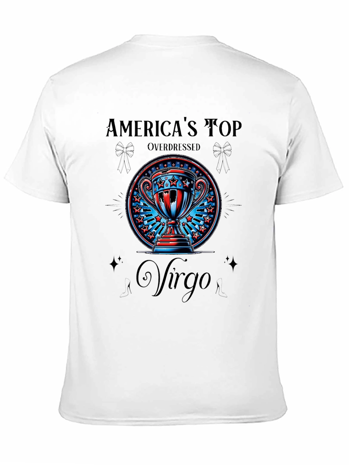 Americas Top Overdressed Virgo T-Shirt