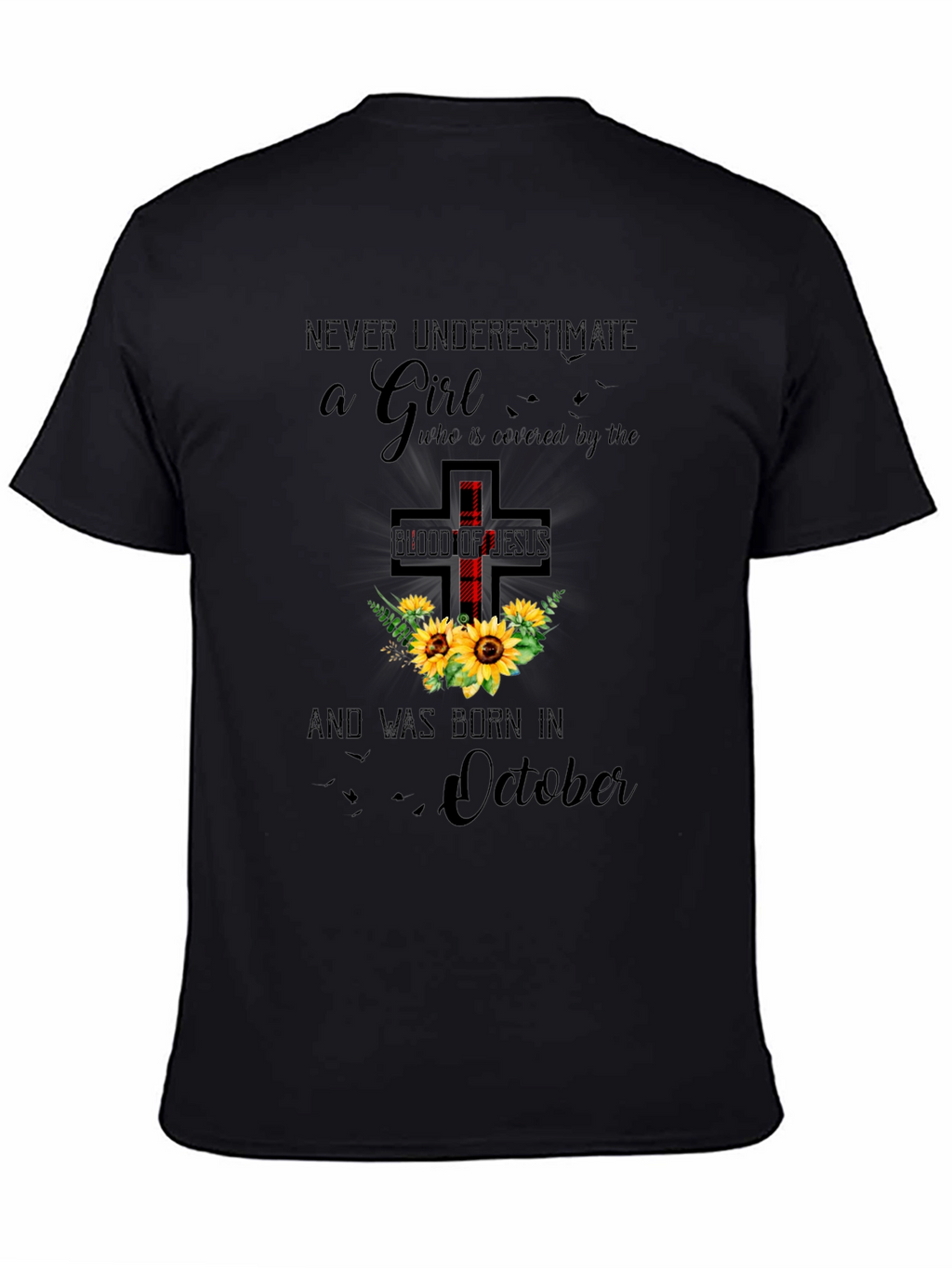 Never Underestimate a Girl Born in October T-Shirt