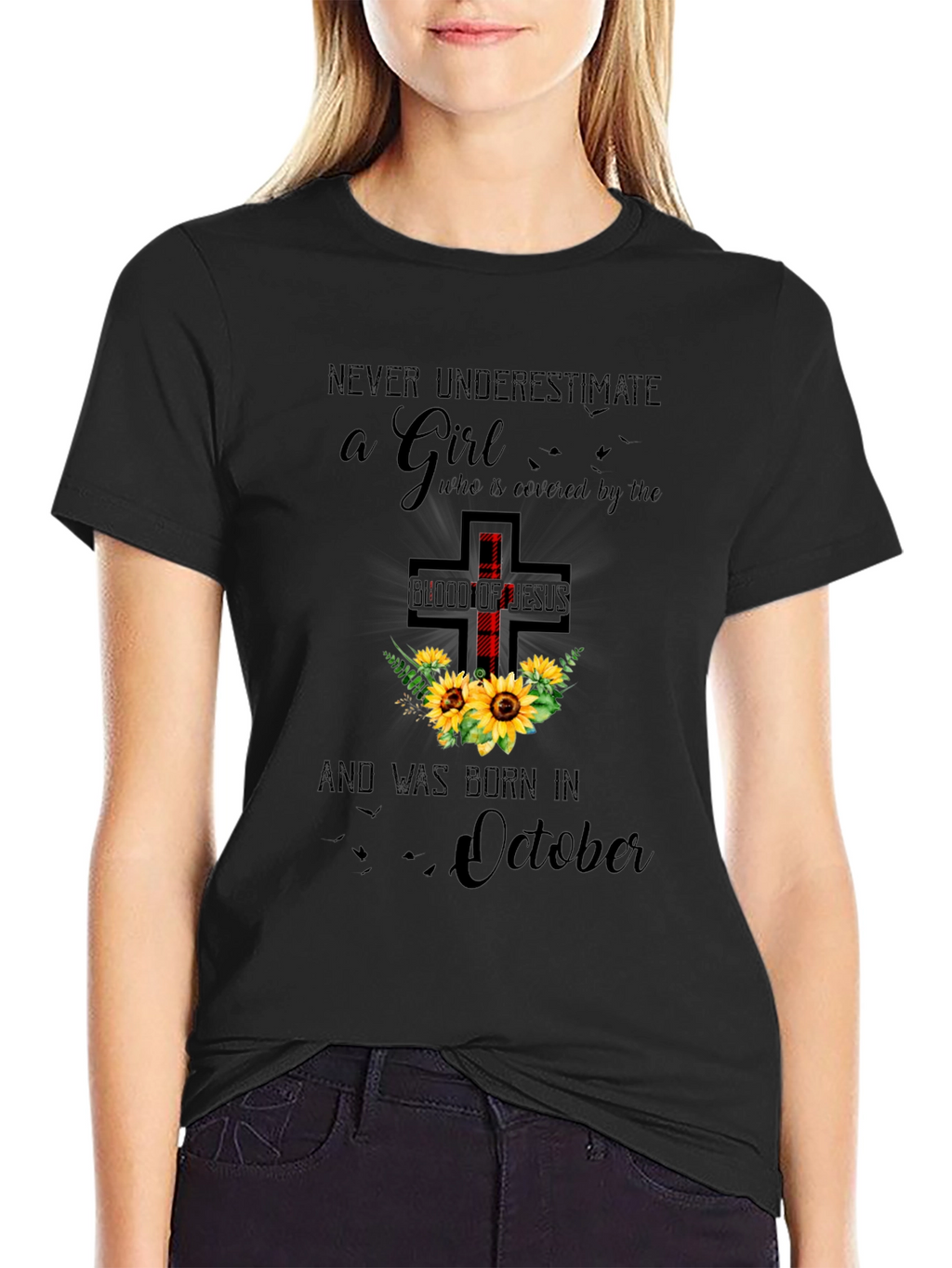 Never Underestimate a Girl Born in October T-Shirt