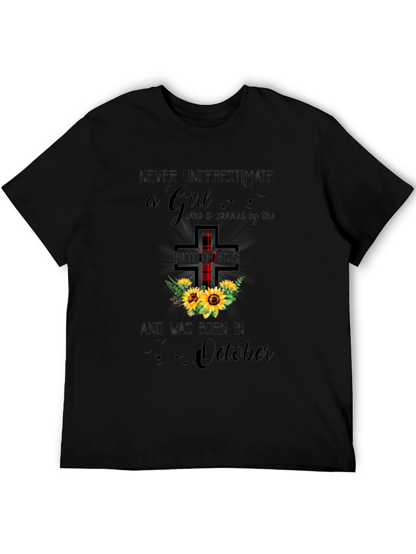 Never Underestimate a Girl Born in October T-Shirt