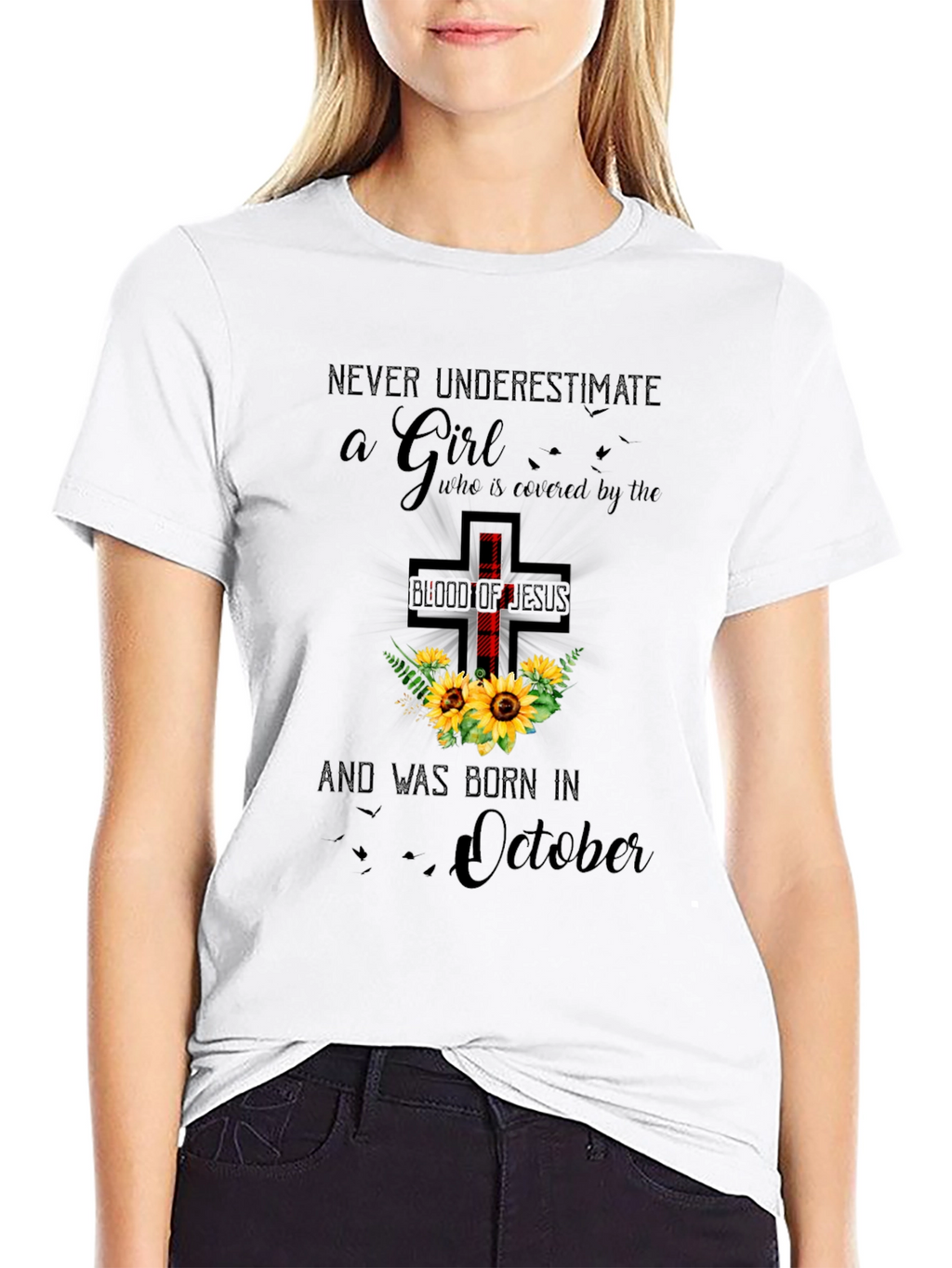 Never Underestimate a Girl Born in October T-Shirt
