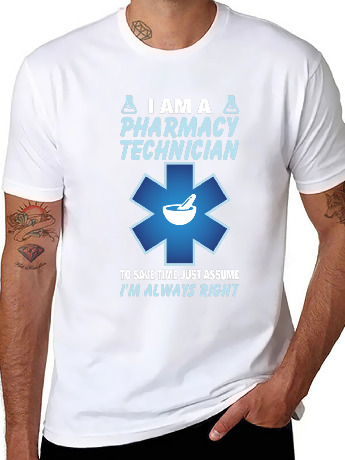 Pharmacy Technician T-Shirt - Always Right Design