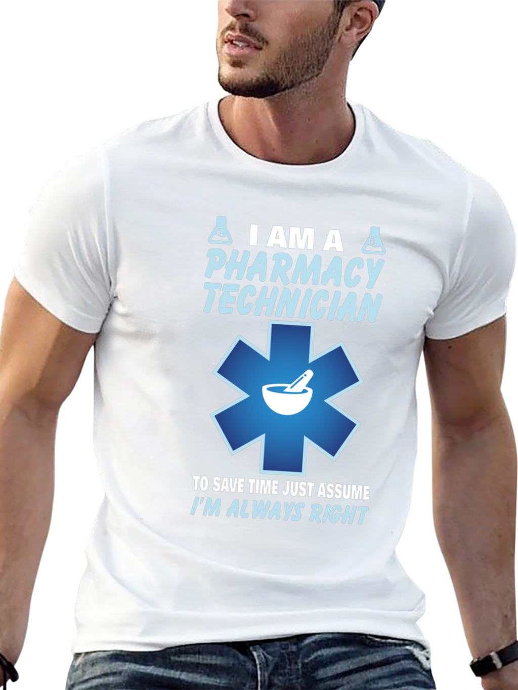 Pharmacy Technician T-Shirt - Always Right Design