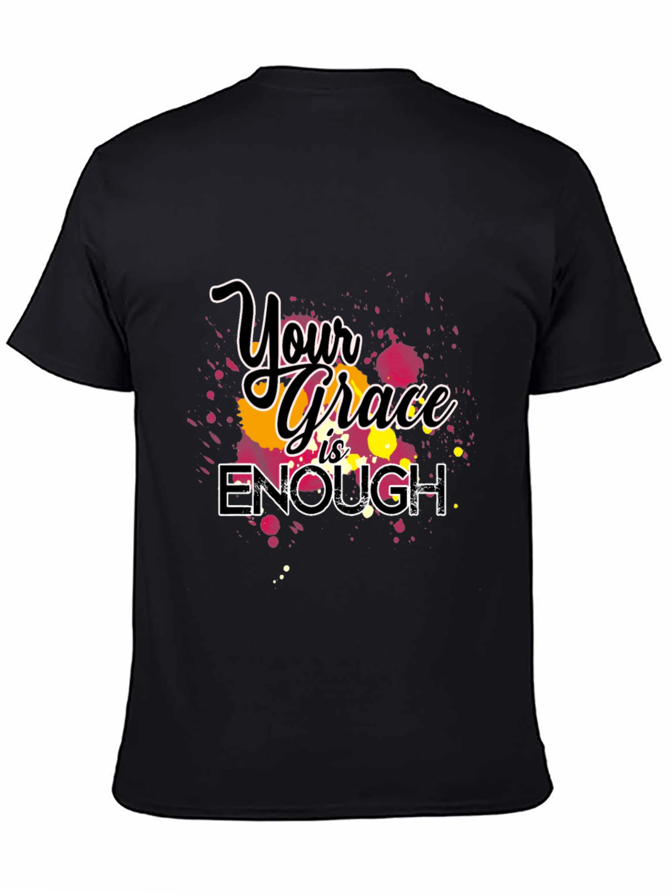 Your Grace is Enough Graphic T-Shirt