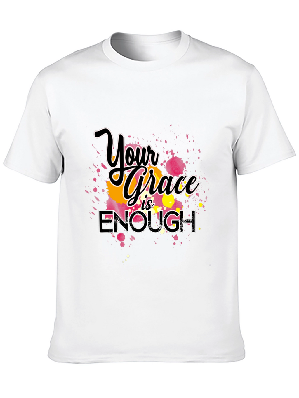 Your Grace is Enough Graphic T-Shirt