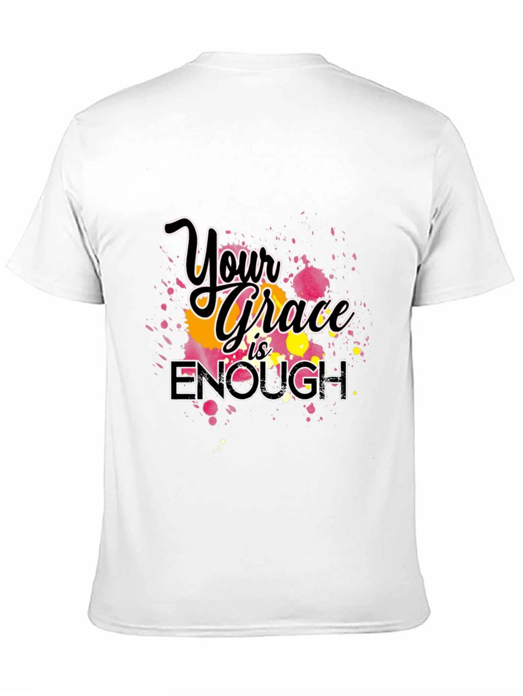 Your Grace is Enough Graphic T-Shirt