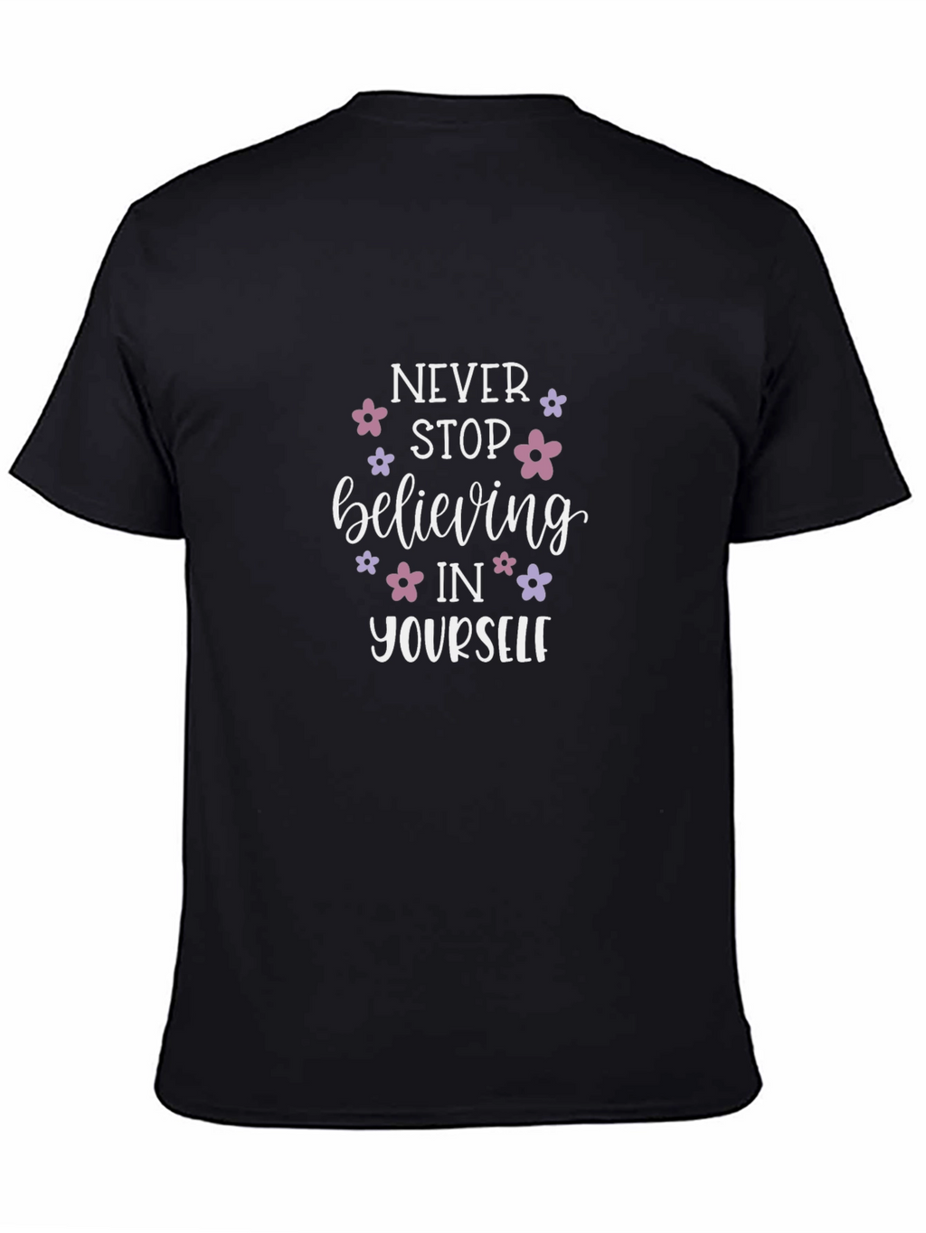 Never Stop Believing Graphic Tee