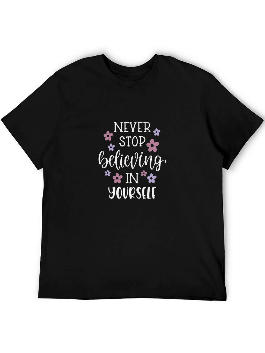 Never Stop Believing Graphic Tee