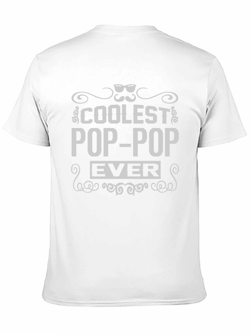 Coolest Pop-Pop Ever Graphic T-Shirt