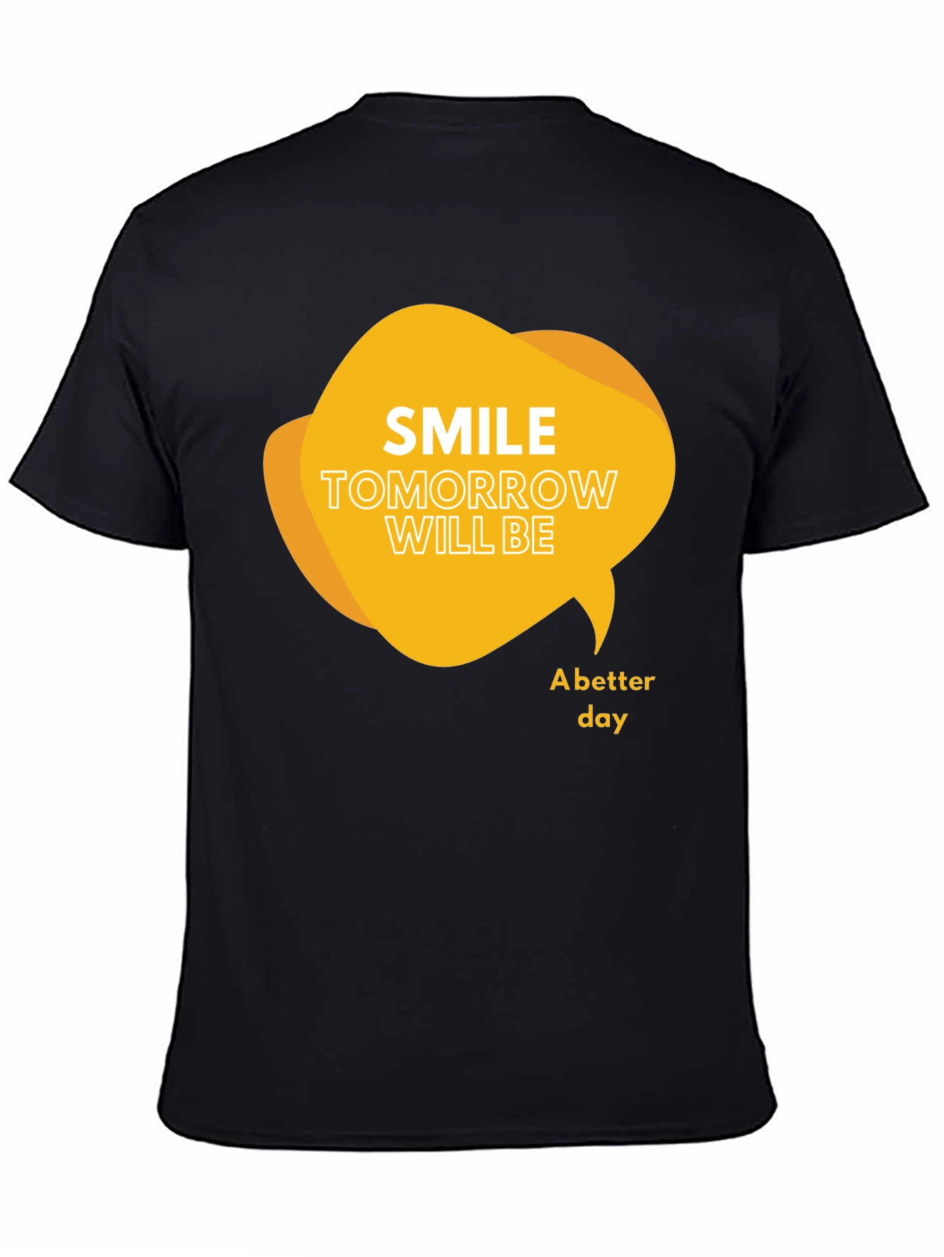 Smile Tomorrow T-Shirt: Positive Message Black Tee