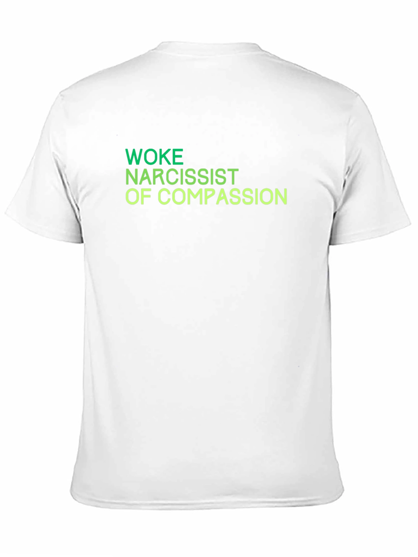 Woke Narcissist of Compassion T-Shirt