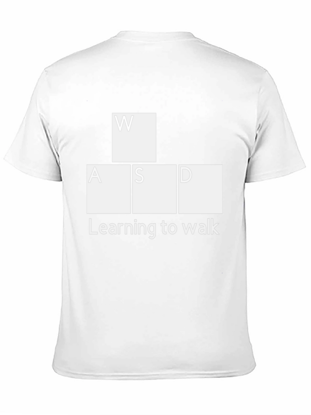 Funny Gaming T-Shirt: WASD - Learning to Walk