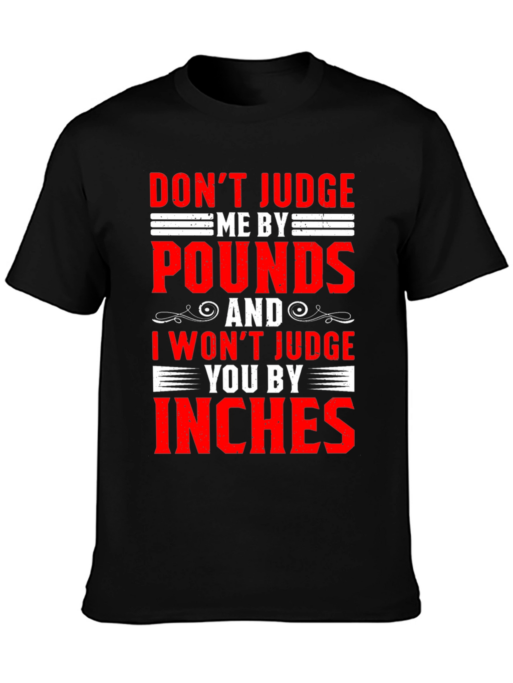 Dont Judge Me Mens Graphic T-Shirt