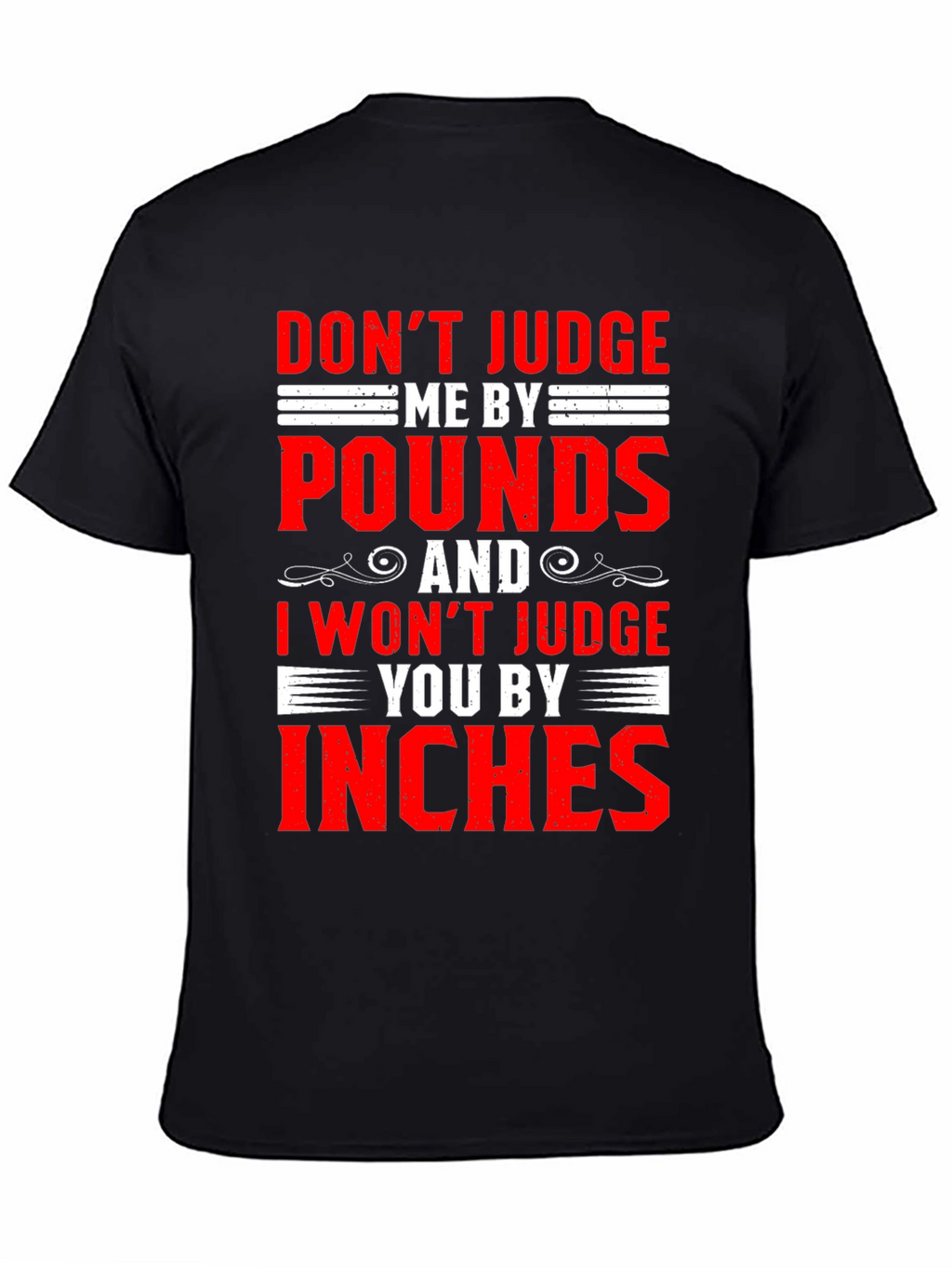 Dont Judge Me Mens Graphic T-Shirt
