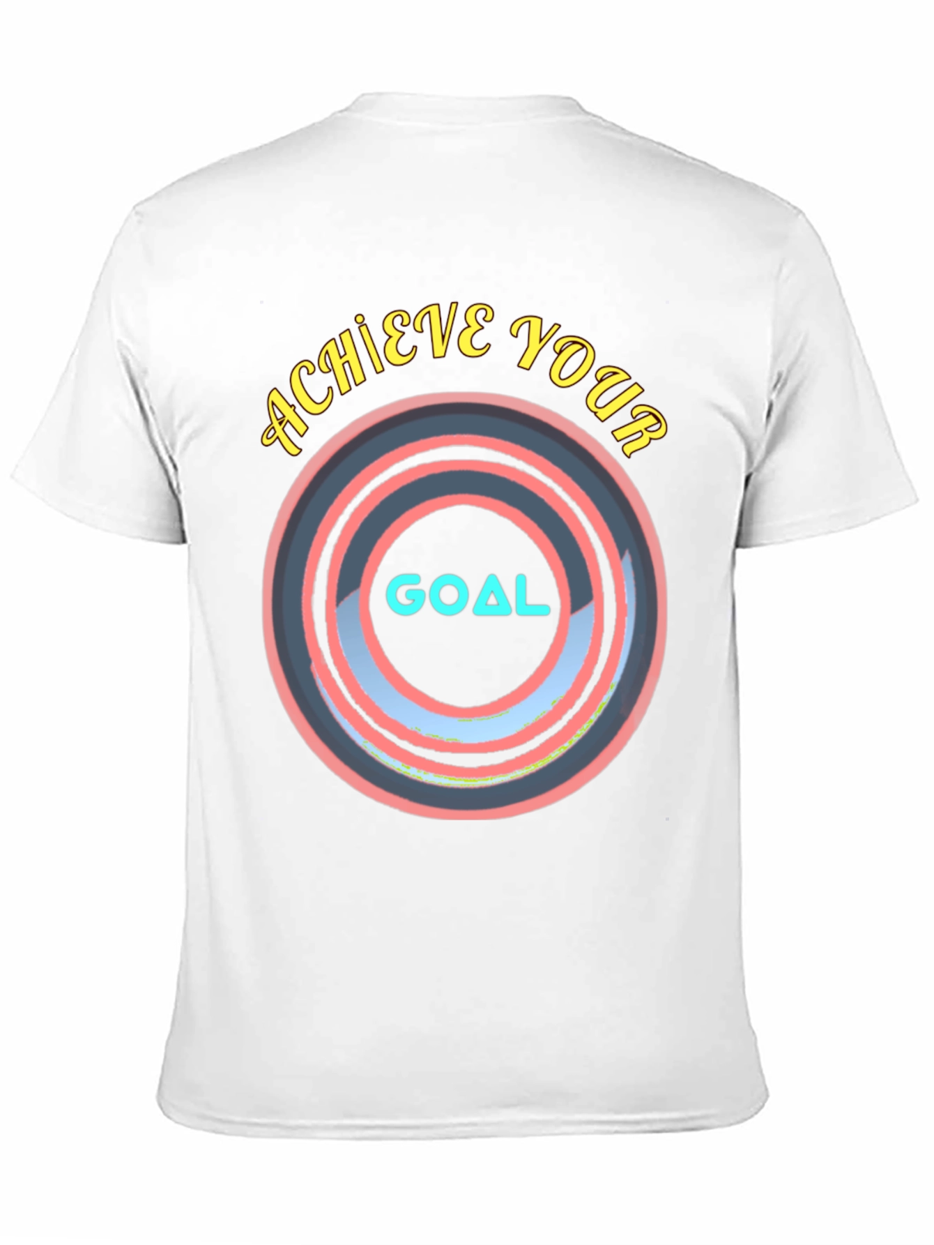 Achieve Your Goal T-Shirt - Motivational Design