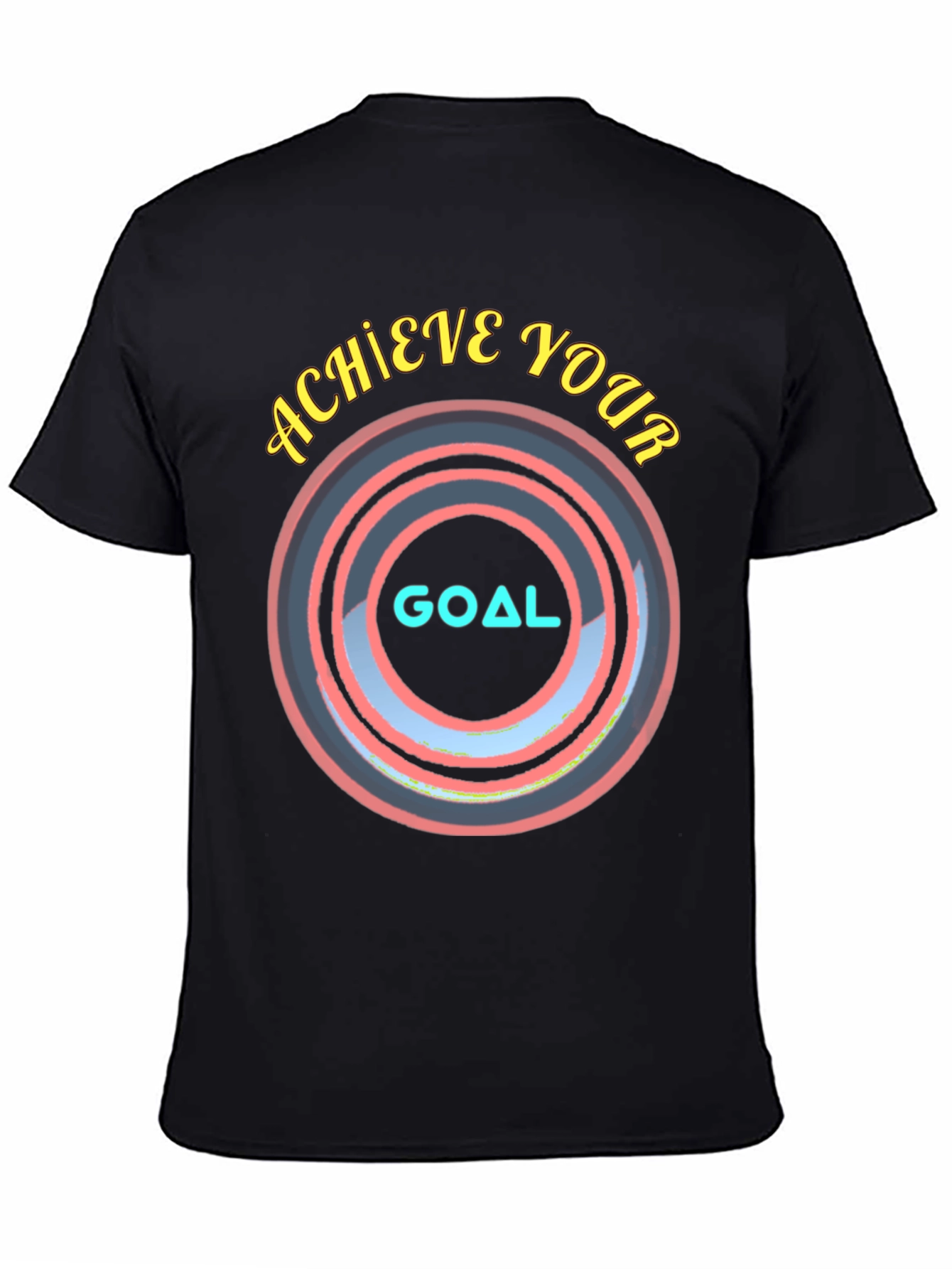 Achieve Your Goal T-Shirt - Motivational Design