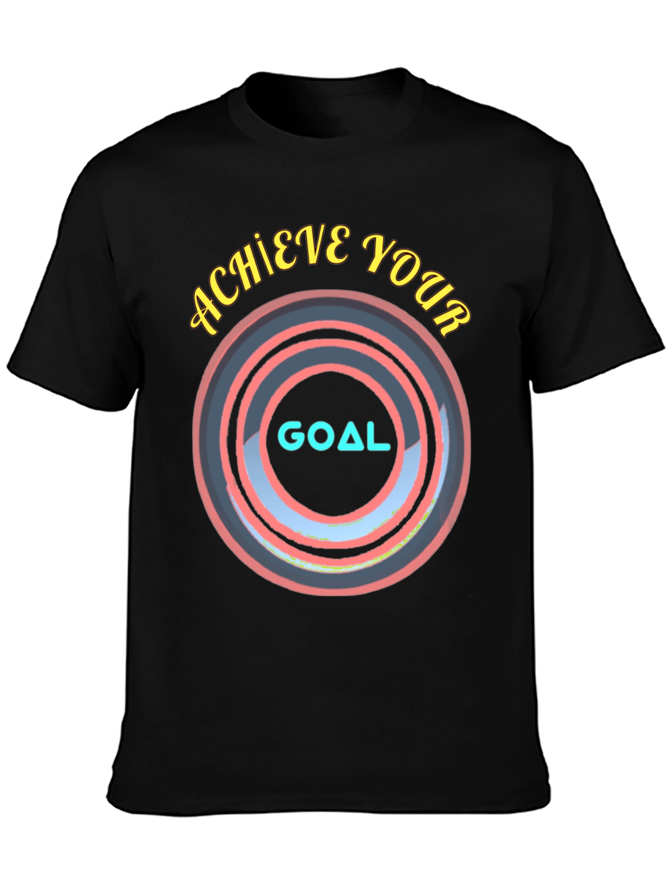 Achieve Your Goal T-Shirt - Motivational Design
