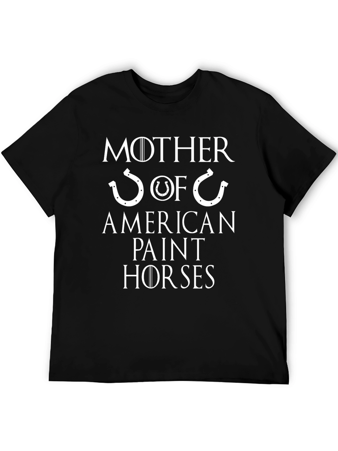 Mother of American Paint Horses Graphic T-Shirt