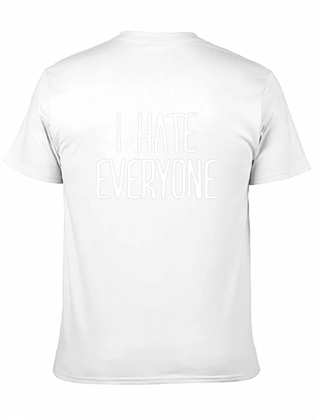 I Hate Everyone Graphic Tee - Black T-Shirt