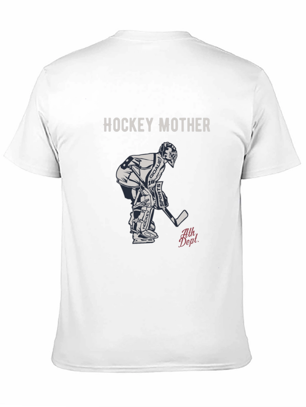 Hockey Mother T-Shirt - Goalie Graphic Tee