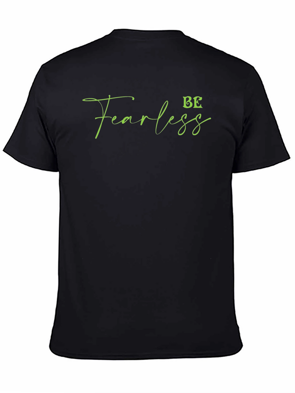 Be Fearless Black Graphic Tee