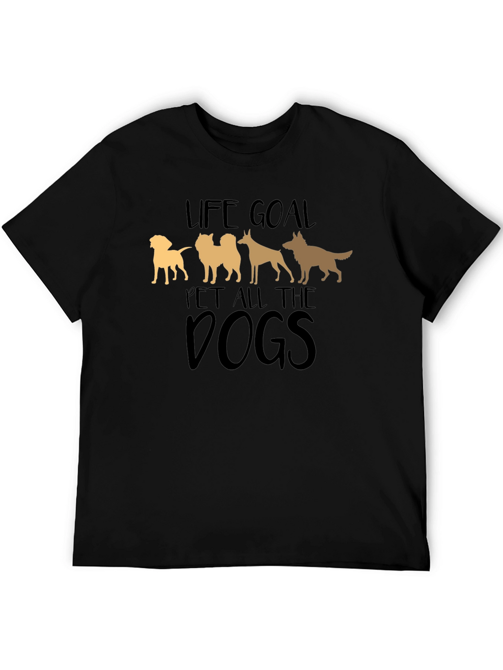 Life Goal Pet All the Dogs Black T-Shirt