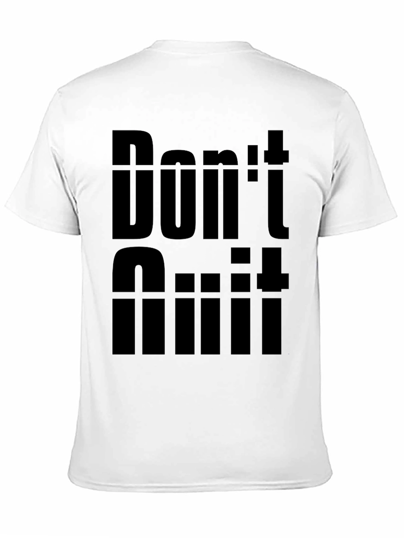 Dont Quit Motivation Graphic Tee - Black