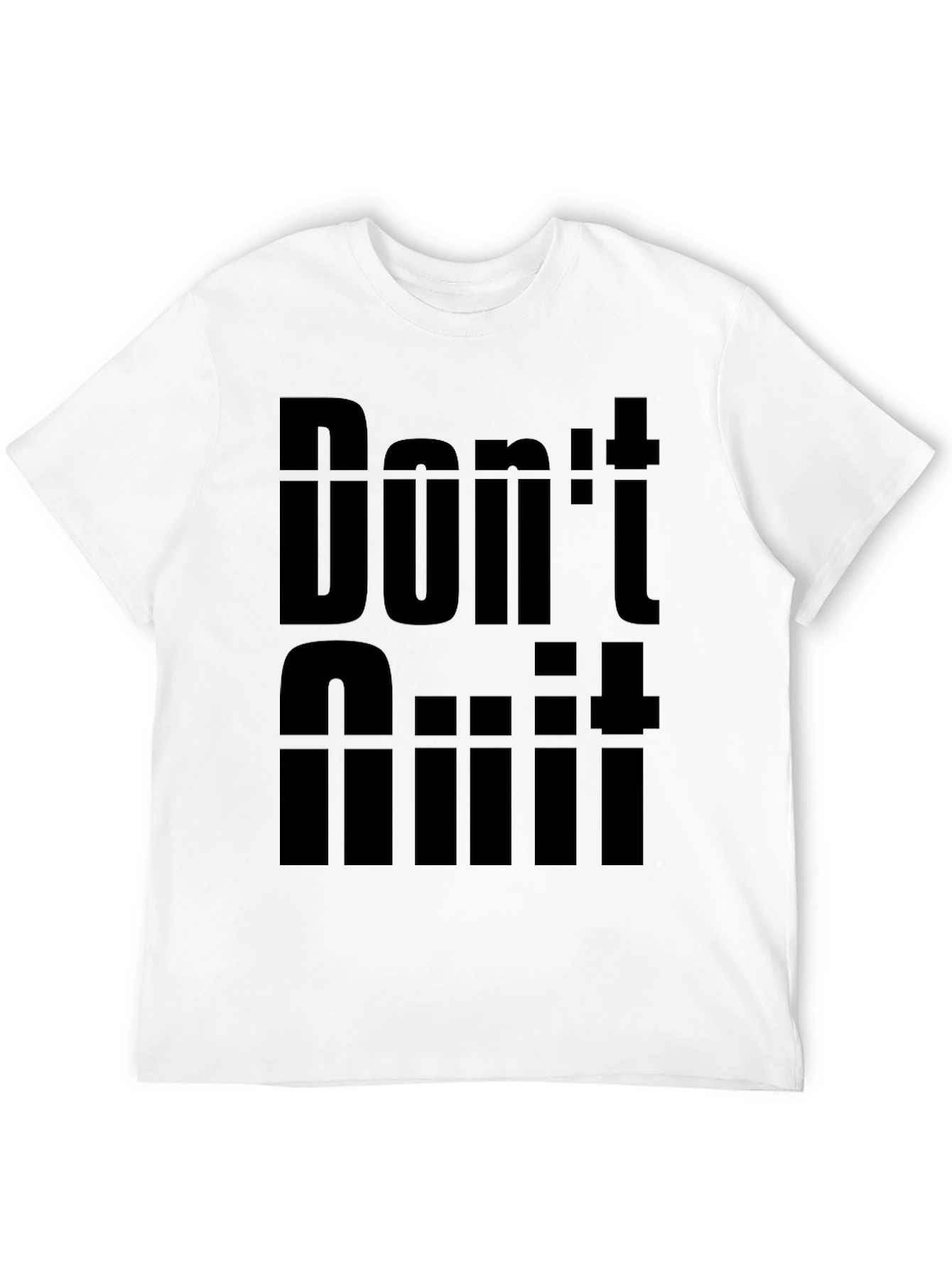 Dont Quit Motivation Graphic Tee - Black