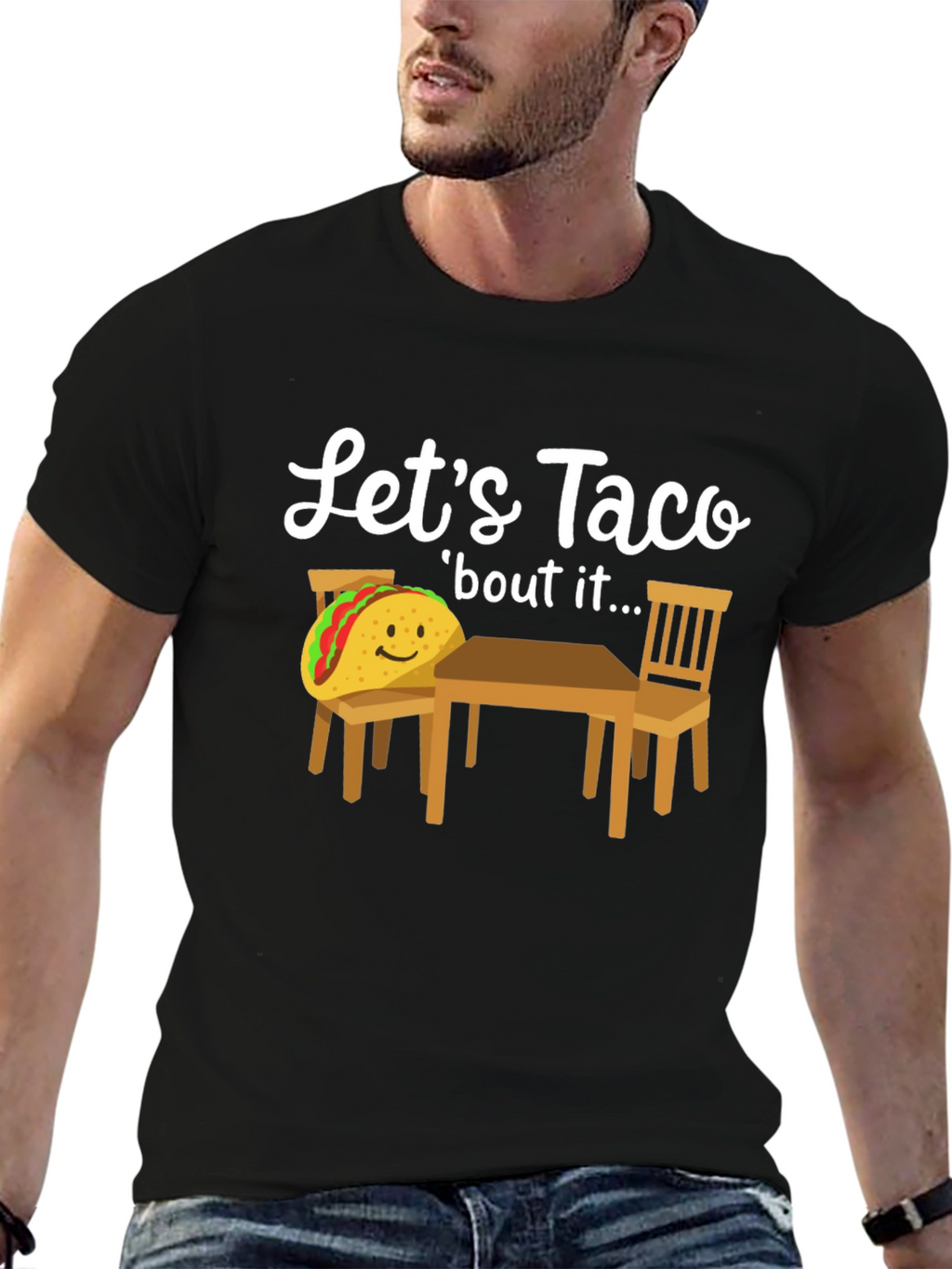 Lets Taco bout It T-Shirt