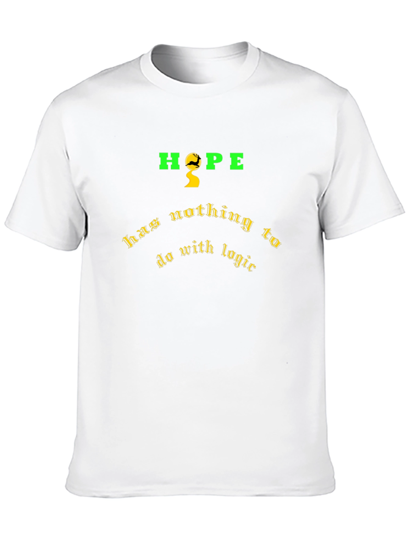 Hope Nothing to Do with Logic Graphic T-Shirt