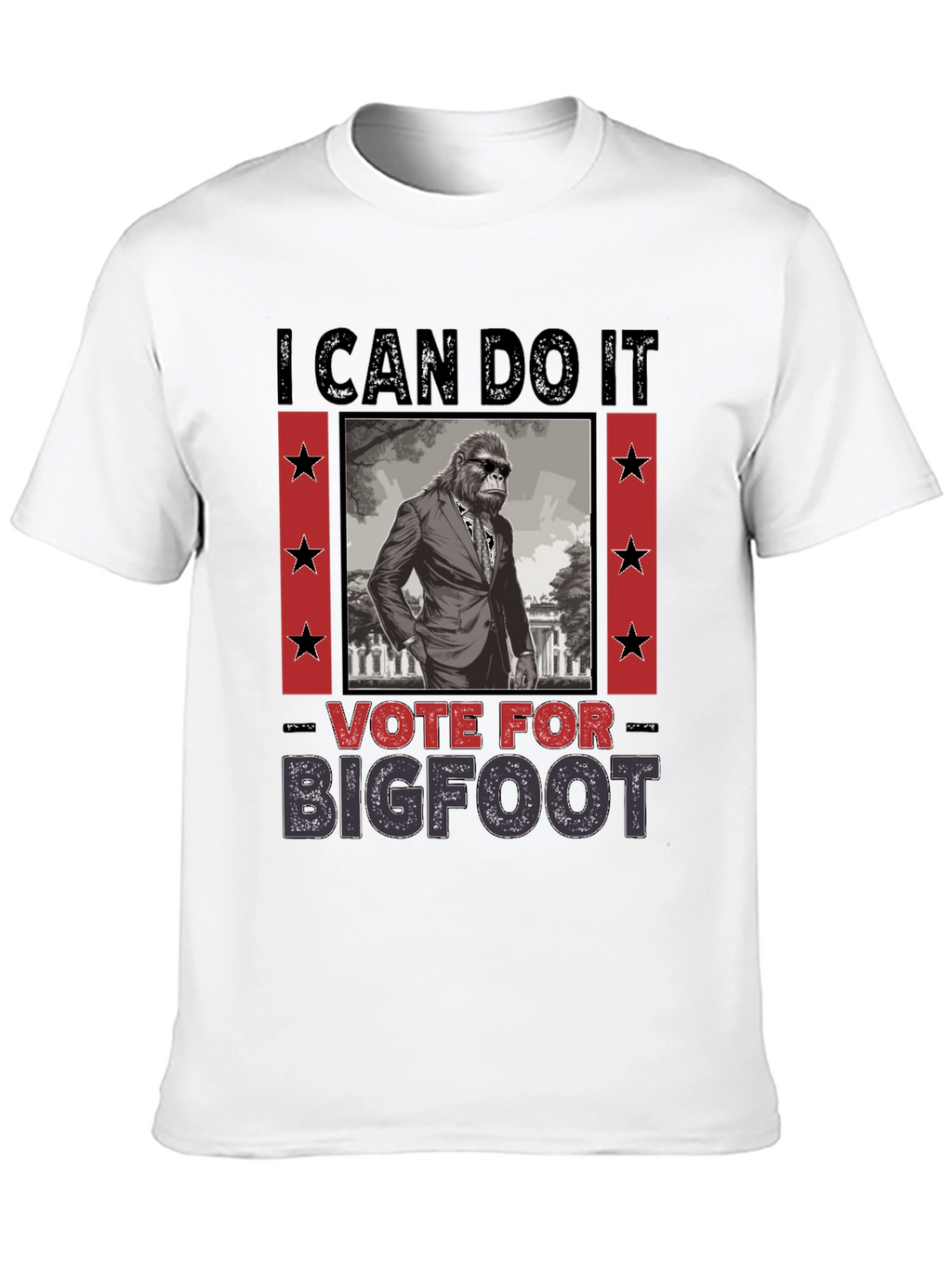Vote for Bigfoot T-Shirt - Funny Election Tee