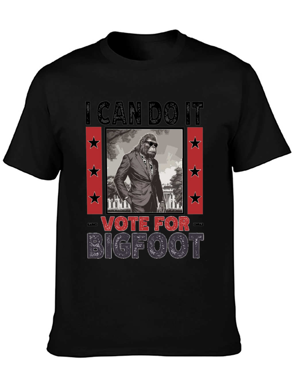 Vote for Bigfoot T-Shirt - Funny Election Tee
