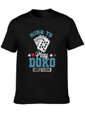 Born to Play Doko T-Shirt