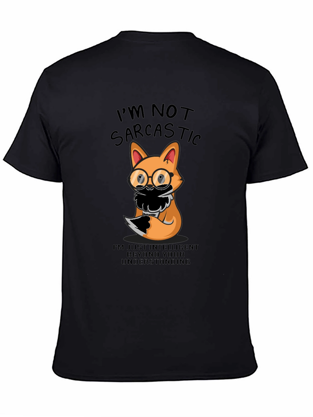 Sarcastic Fox T-Shirt - Intelligent Humor Tee