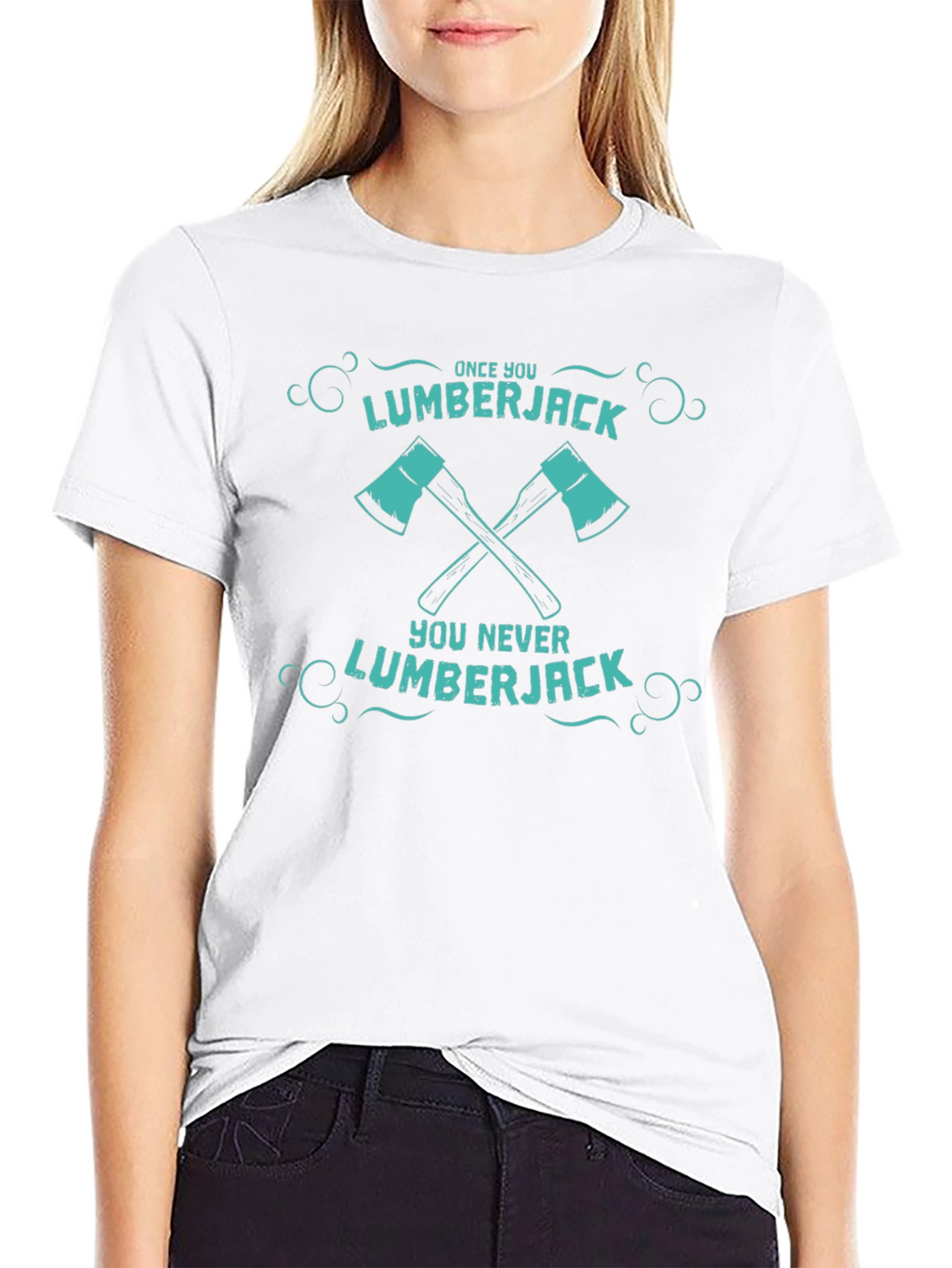 Lumberjack Tee: Once You Go Lumberjack...