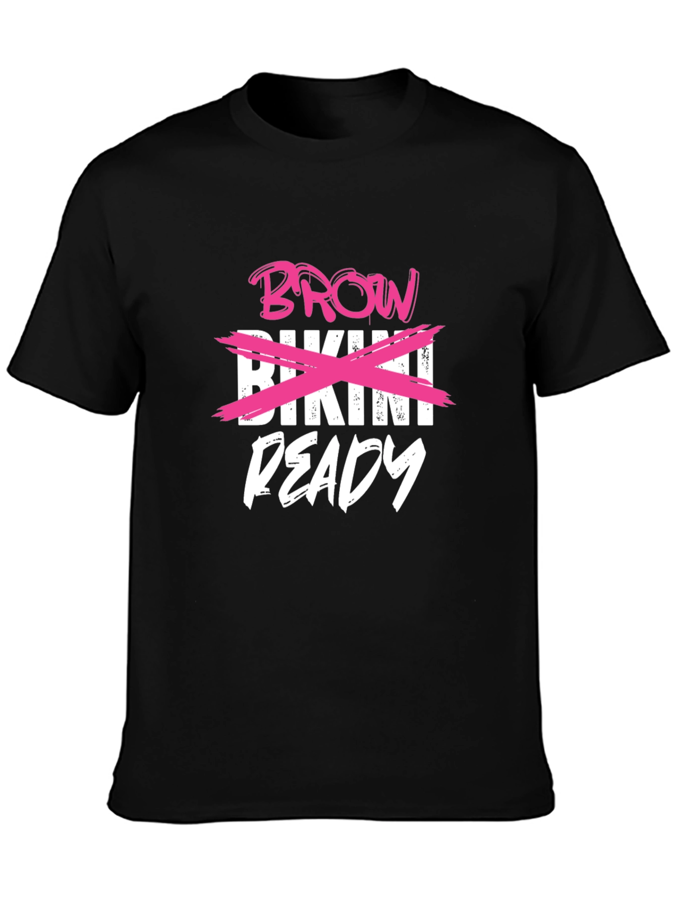 Brow Ready T-Shirt