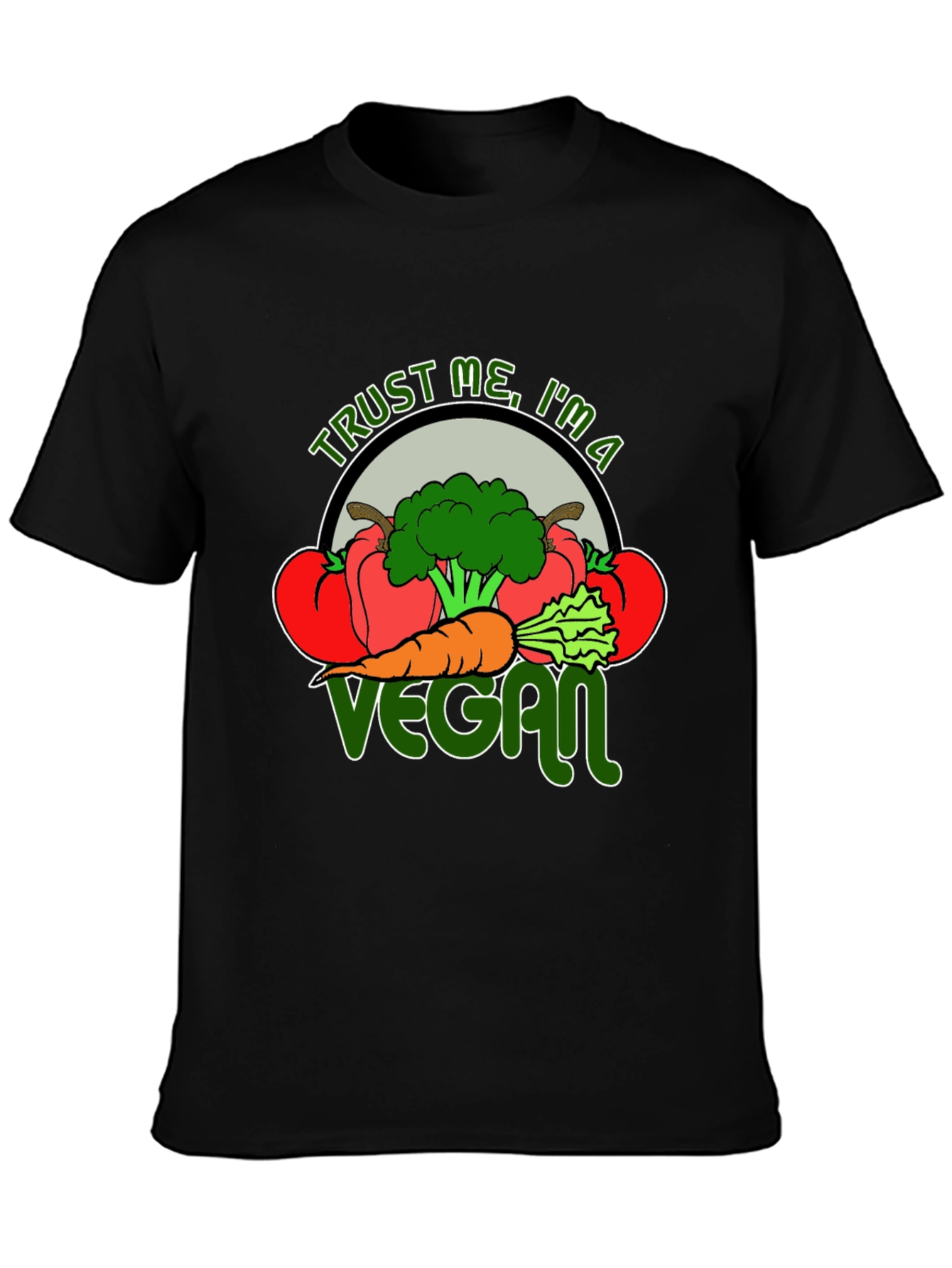 Trust Me Im A Vegan T-Shirt