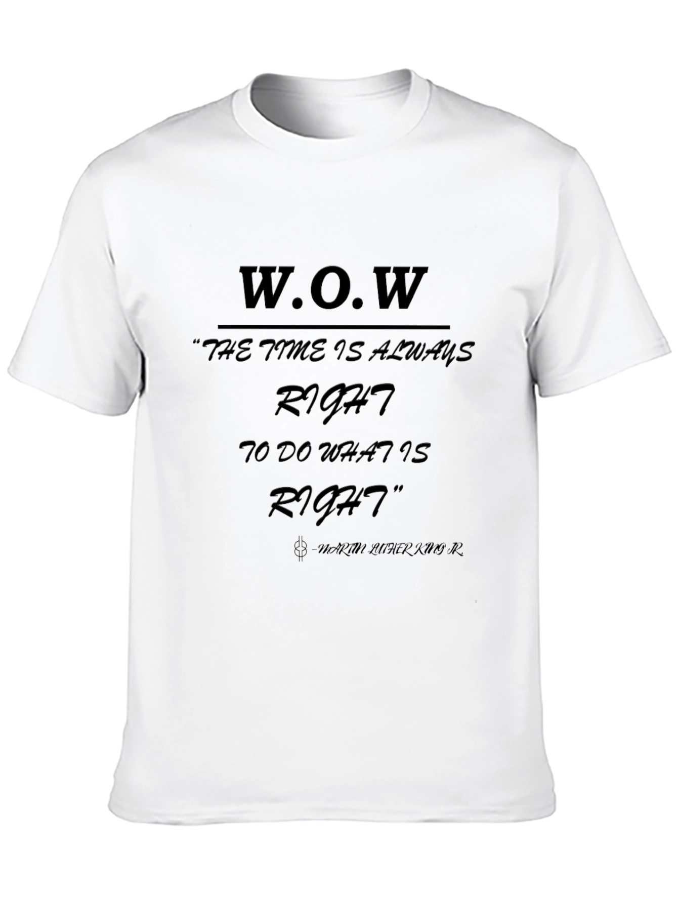 W.O.W. Right Time Black T-Shirt