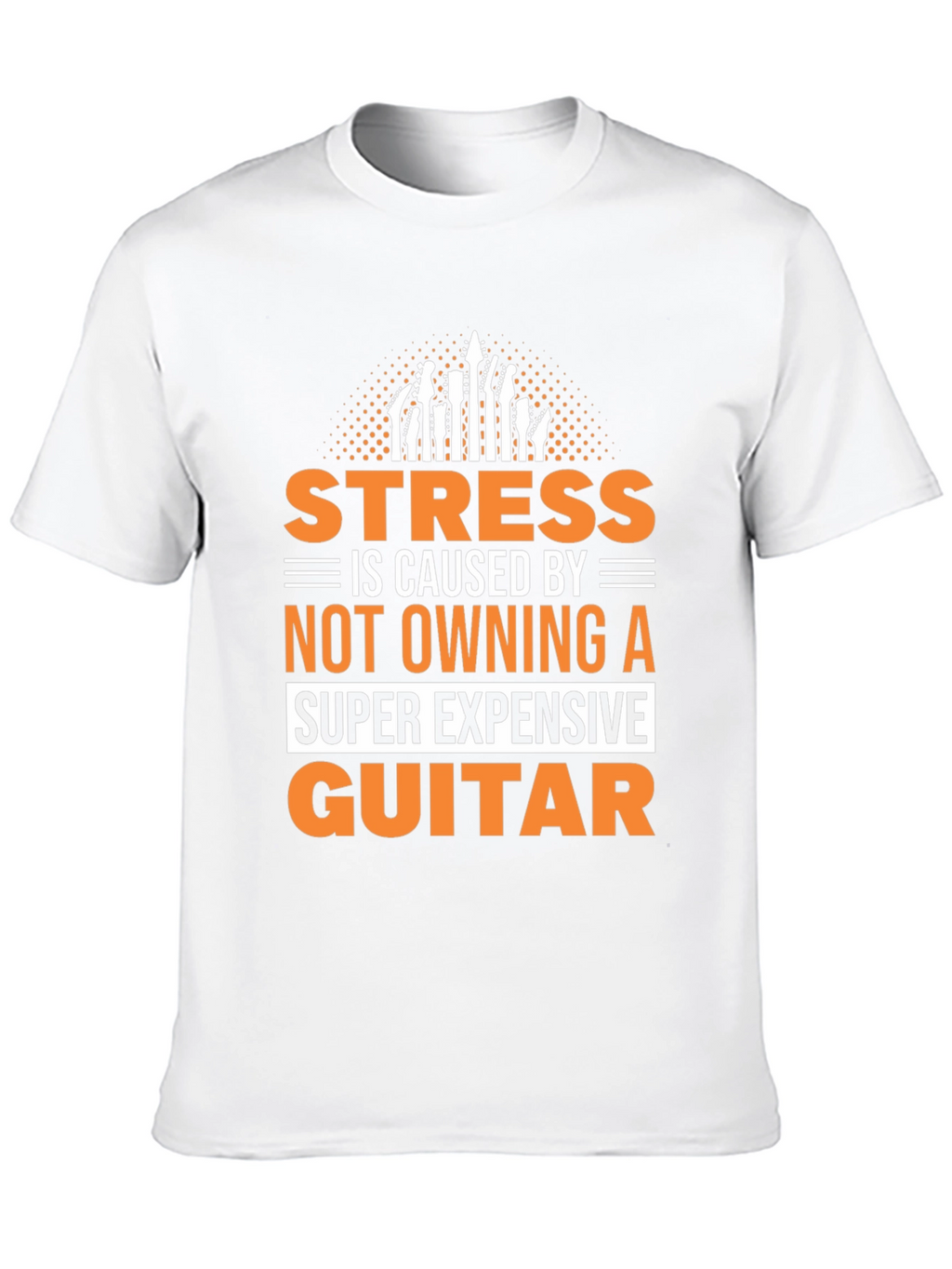 Stress Guitar T-Shirt - Funny Musician Tee