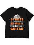 Stress Guitar T-Shirt - Funny Musician Tee