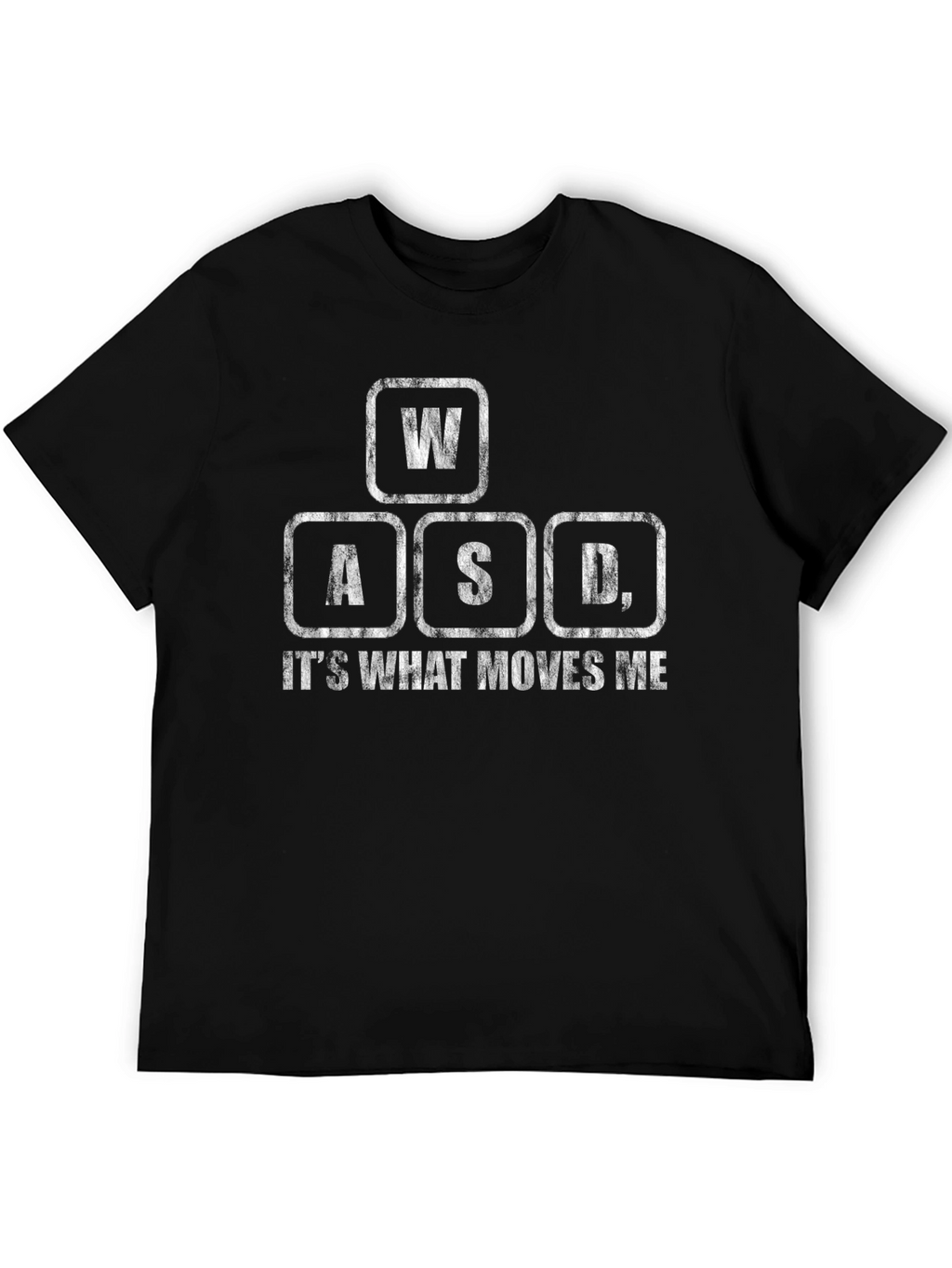 Gamer T-Shirt - WASD - Its What Moves Me