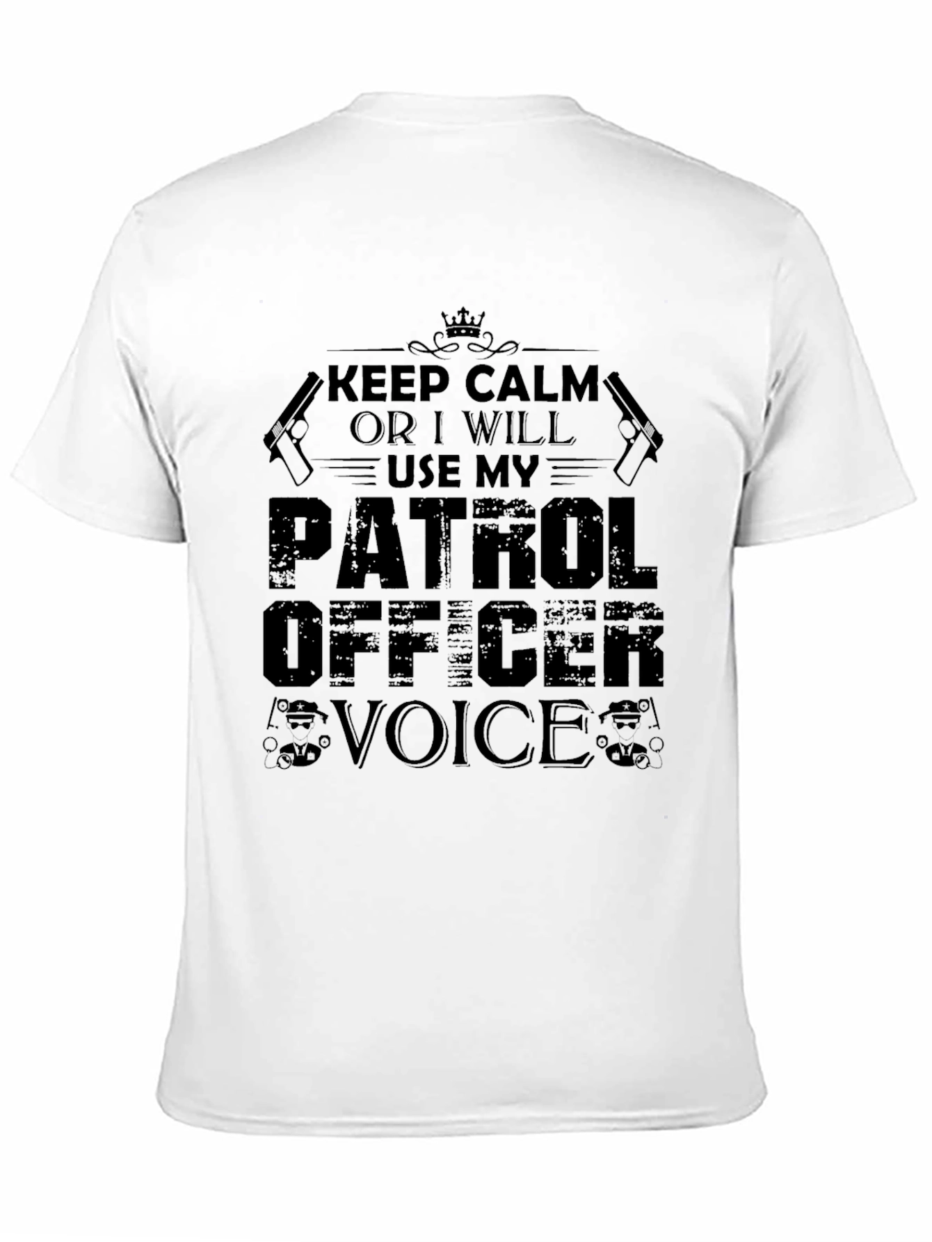Keep Calm Patrol Officer Black Graphic T-Shirt