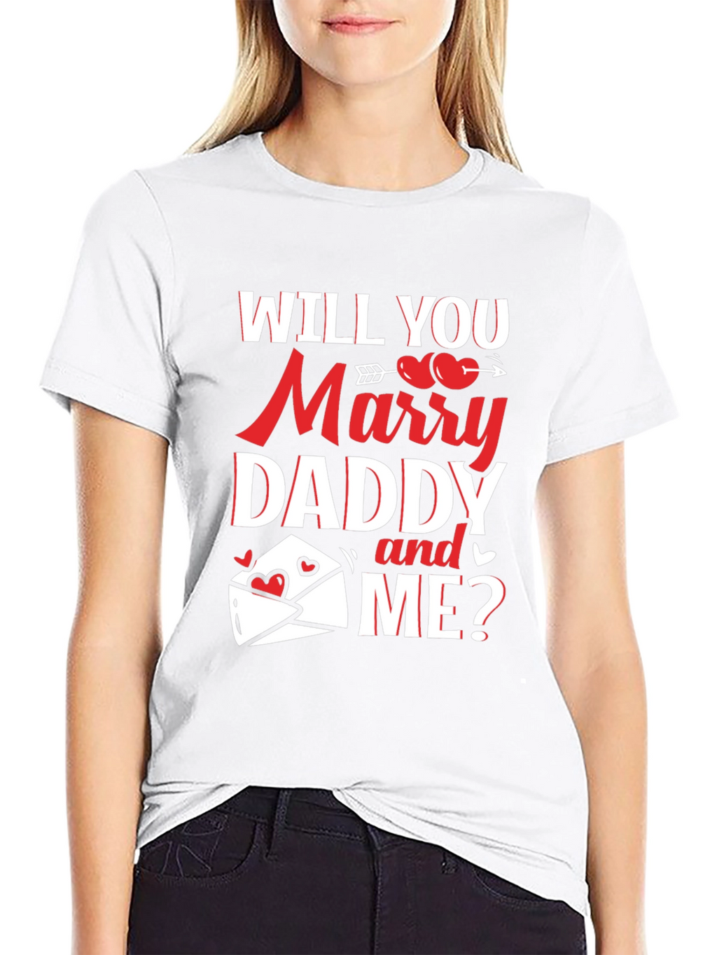 Will You Marry Daddy and Me? Graphic Tee