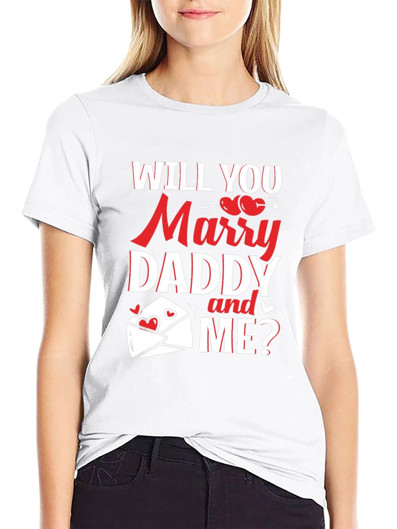 Will You Marry Daddy and Me? Graphic Tee